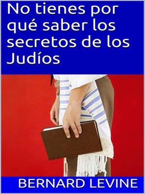 cover image of No tienes por qué saber los secretos de los Judíos